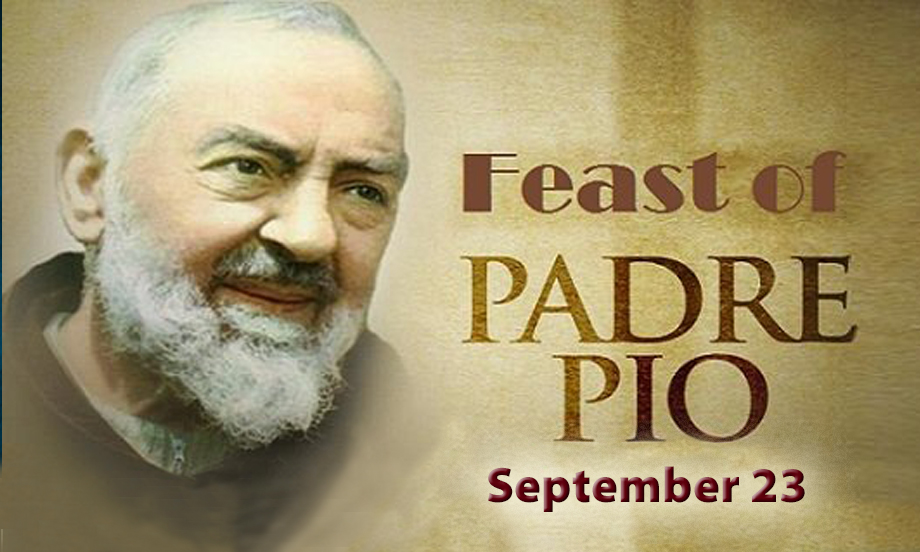 Reflections on Padre Pio, on his feast day Diocese of Bridgeport